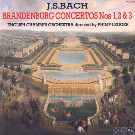 J S Bach English Chamber Orchestra Philip Ledger Brandenburg