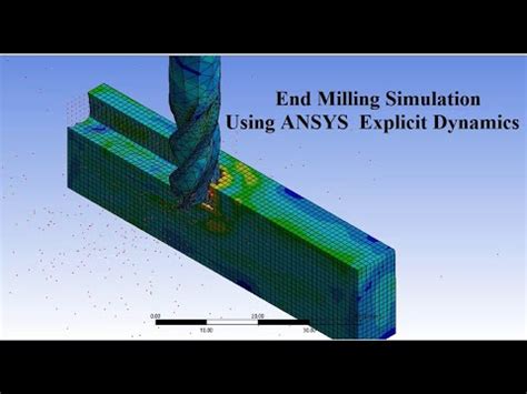 End Milling Simulation Ansys Workbench Explicit Dynamics Youtube