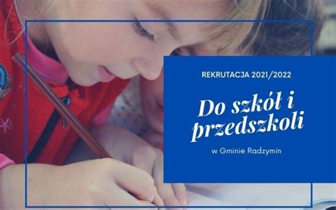 Rekrutacja do szkół i przedszkoli w roku szkolnym 2021 2022 Życie