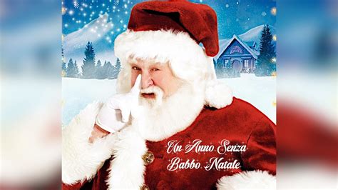 UN ANNO SENZA BABBO NATALE 2006 Film Di Natale Film Completo