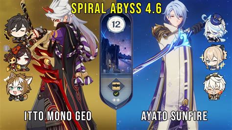 C Itto Mono Geo And C Ayato Sunfire Genshin Impact Abyss Floor