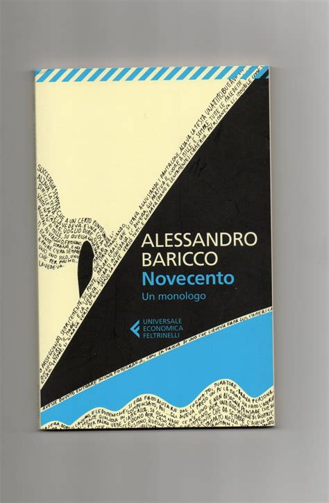 Novecento Un Monologo Di Alessandro Baricco La Recensione