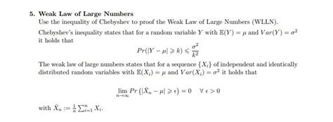 Solved Weak Law Of Large Numbers Use The Inequality Of Chegg