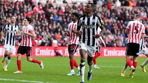 Sunderland 0 3 Newcastle Alexander Isak Scores Twice As Magpies Win First Wear Tyne Derby Since