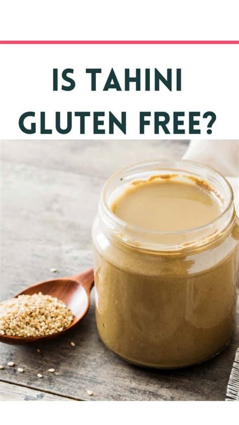 Is Tahini Gluten Free