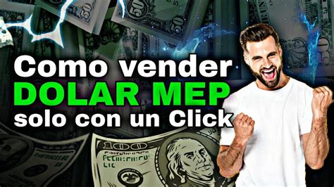 7 Como VENDER DOLAR MEP Con Un CLICK BULL MARKET BROKERS YouTube