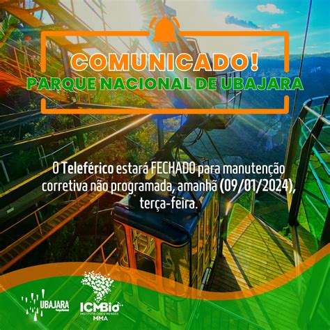 ICMBio Parque Nacional de Ubajara Comunicado Teleférico