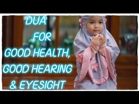 Improve Your Health And Eyesight With This Powerful Dua