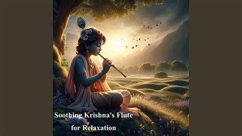 Soothing Krishna's Flute for Relaxation - YouTube