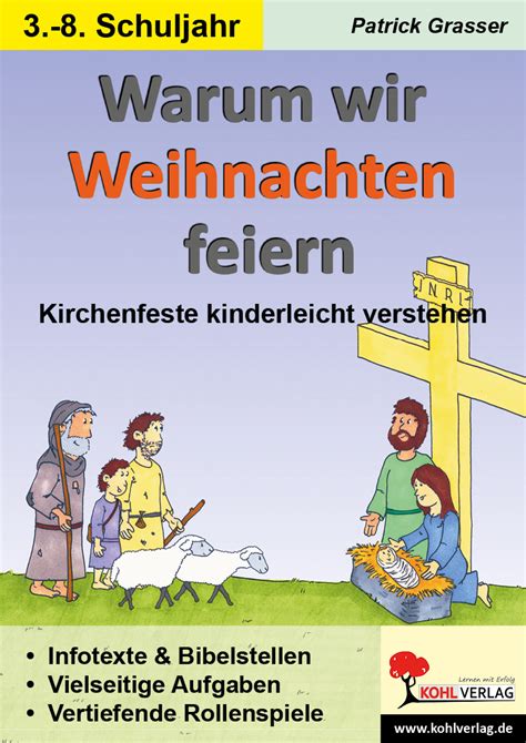 Warum Wir Weihnachten Feiern Kirchenfeste Kinderleicht Verstehen