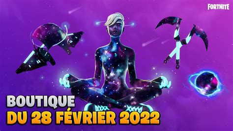 Boutique Fortnite Du 28 Février 2022 Item Shop February 28 2022 Pack Galaxy Youtube