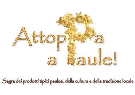 Attoppa A Paule Sabato 26 E Domenica 27 Maggio 2018 A Paulilatino