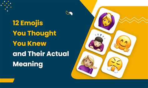 12 Emojis You Thought You Knew and Their Actual Meaning