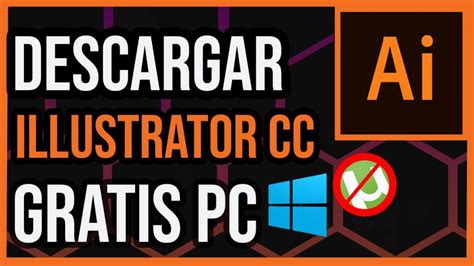 Descargar Adobe Illustrator Cc Gratis Para Pc Windows Y En