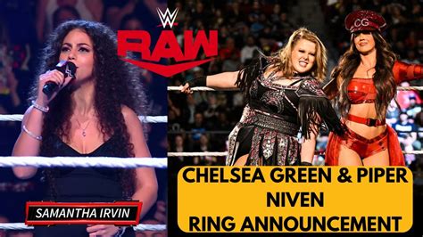 Chelsea Green And Piper Niven Ring Announcement Wwe Raw Samantha