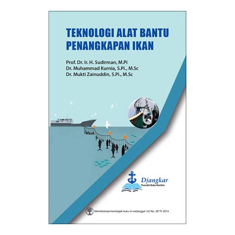 Buku Maritim Buku Teknologi Alat Bantu Penangkapan Ikan