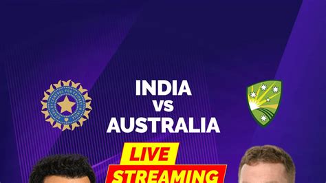 IND vs AUS 1st T20I Live Streaming: When and Where to Watch Live ...