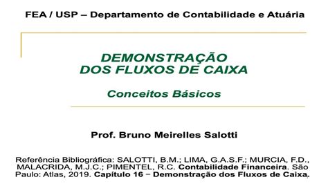 E Aulas Da Usp Demonstra O Dos Fluxos De Caixa Conceitos