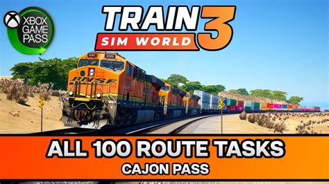 Train Sim World 3 All Route Tasks Cajon Pass FREE On Xbox Game