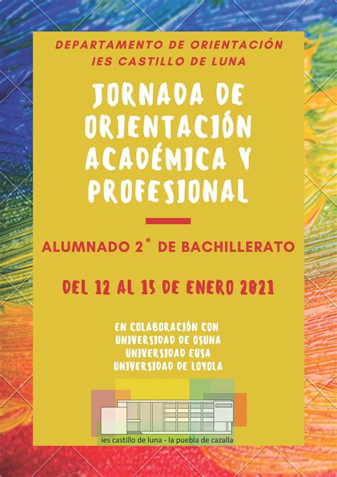 Jornadas De Orientaci N Acad Mica Y Profesional Ies Castillo De Luna