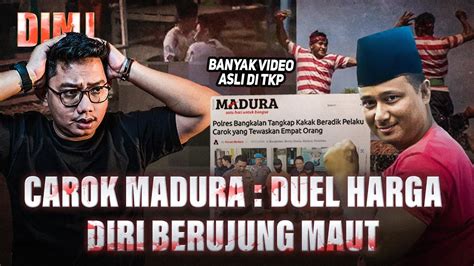 Kasus Carok Madura Vs Paling Lengkap Masih Relevankah Tradisi