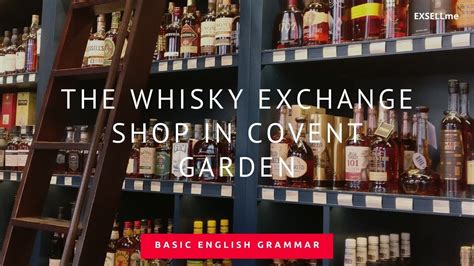 Visit The Whisky Exchange Shop In Covent Garden Youtube