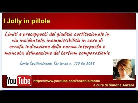 I Jolly In Pillole Limiti E Presupposti Del Giudizio Costituzionale In