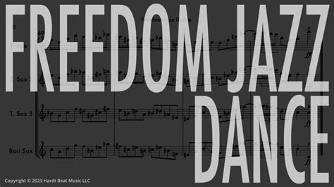 Freedom Jazz Dance Sax Quartet Score Video Youtube