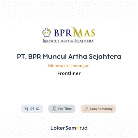 Lowongan Kerja Frontliner Di PT BPR Muncul Artha Sejahtera LokerSemar Id