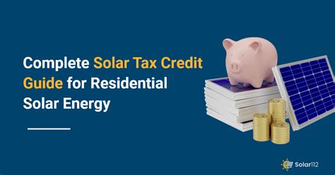 Solar Tax Credit - A Guide for Residential Solar Energy Incentives ...