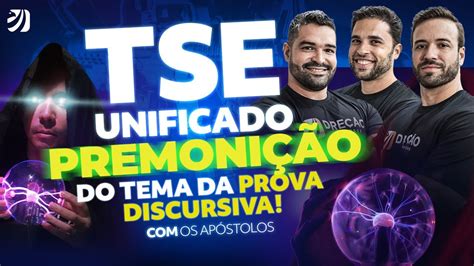 CONCURSO TSE UNIFICADO LIVE DA PREMONIÇÃO DA PROVA DISCURSIVA Os