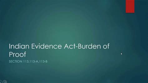 Indian Evidence Act Burden Of Proof Section 113113 A 113 B Youtube