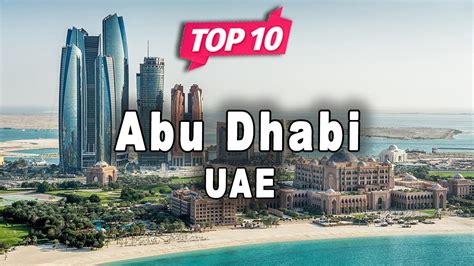 Top Places To Visit In Abu Dhabi Uae English Youtube