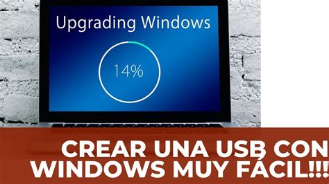 C Mo Crear Una Memoria Usb Ejecutable Con Windows U Youtube