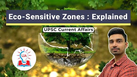 What Are Eco Sensitive Zones Explained Aim Criteria Govt