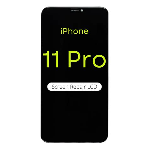 Quick Solutions For Iphone 11 Pro Screen Replacement Incell Lcd