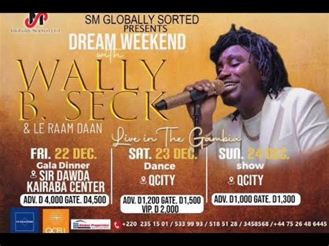 LIVE Wally B Seck Le Raam Daan LIVE IN GAMBIA 2023 KAIRABA CENTER