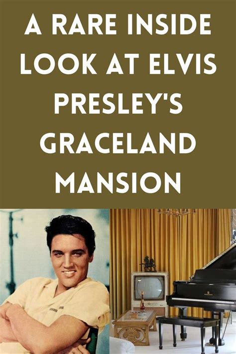 Inside the Iconic Graceland Mansion