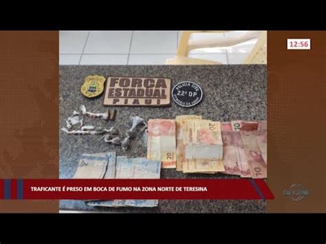 Traficante Preso Em Boca De Fumo Na Zona Norte De Teresina