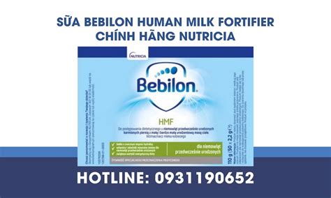 Bebilon Hmf Human Milk Fortifier Chính Hãng Nutricia