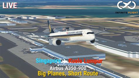 Infinite Flight Live Big Planes Short Route Singapore Airlines