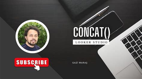 Looker Studio Concat Fonksiyonu Nas L Kullan L R Youtube