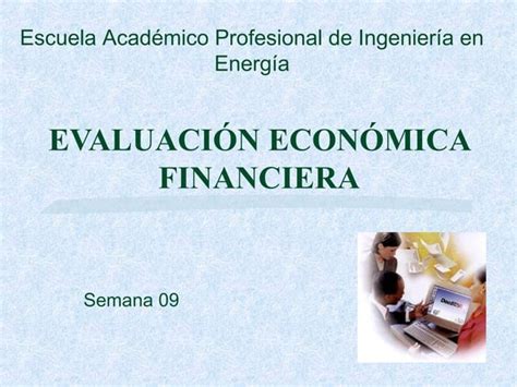 Flujoooo de cajaaa evaluación económica PPT