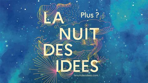 La Nuit Des Id Es Institut Fran Ais Maroc