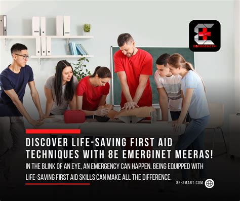 Life Saving First Aid Techniques With 8E EmergiNet MEERAS Everyone