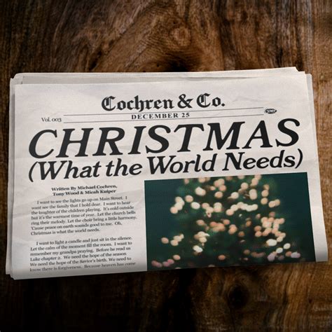 Cochren & Co. – Christmas (What the World Needs) Lyrics | Genius Lyrics