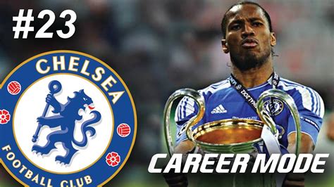 Champions League Finals Season Finale Fifa Chelsea Career Mode