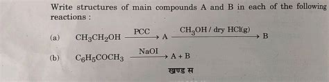 HClO Write Structures Of Main Compounds A And B In Each Of The