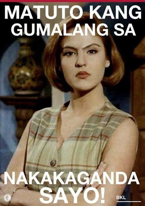 Senyora SantibaÑez On Tagalog Quotes Hugot Funny Memes Tagalog Tagalog Quotes