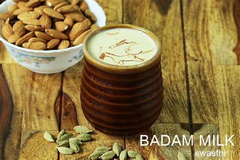 Badam Milk Recipe Swasthi S Recipes